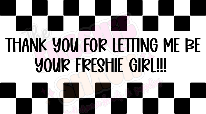 Freshie Girl 2.25x1.25 Thermal Digital Download