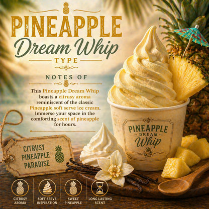 Pineapple Dream Whip Type