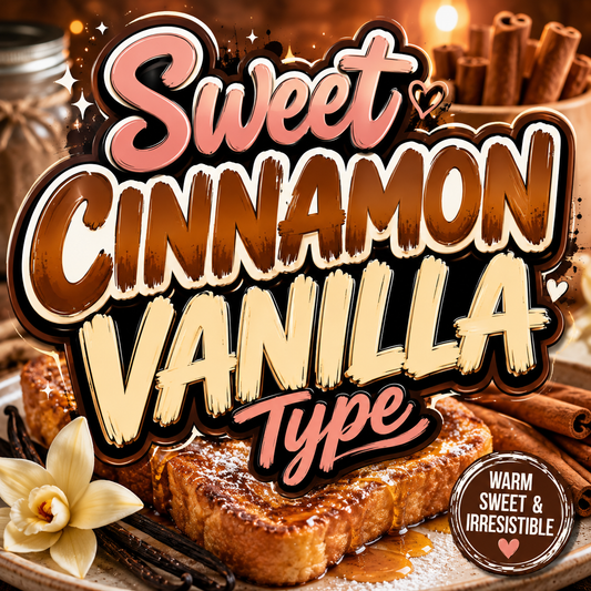 Sweet Cinnamon Vanilla Type