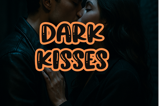 Dark Kisses