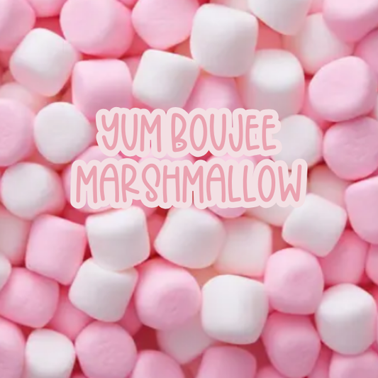 Yum Boujee Marshmallow
